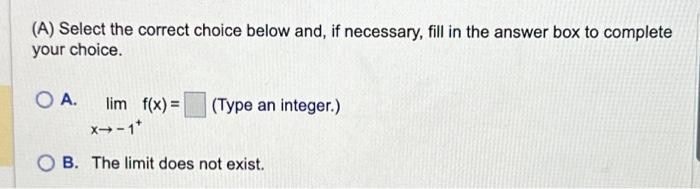 Solved (B) Select the correct choice below and, if | Chegg.com