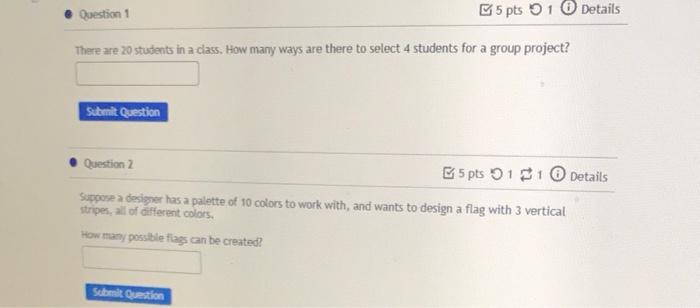 Solved @ Question 1 5 pts 1 Details There are 20 students in | Chegg.com