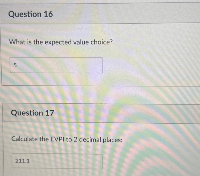 Solved What is the expected value choice? Question 17 | Chegg.com