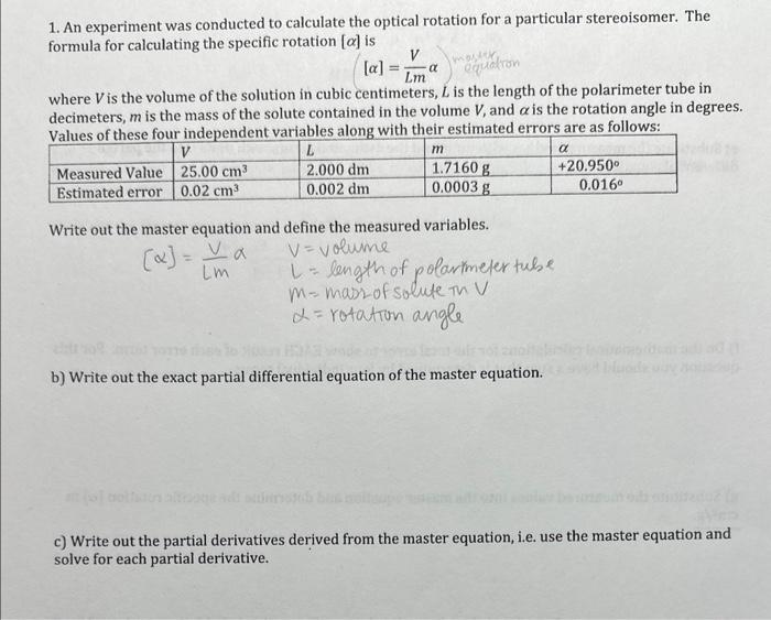 Solved 1. An experiment was conducted to calculate the | Chegg.com