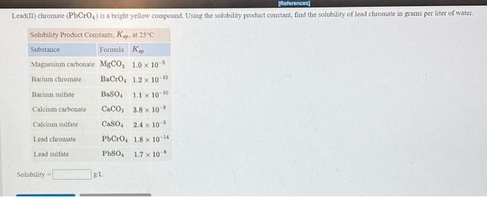 Solved [References) Lead(IT) chromate (PbCrO) is a bright | Chegg.com