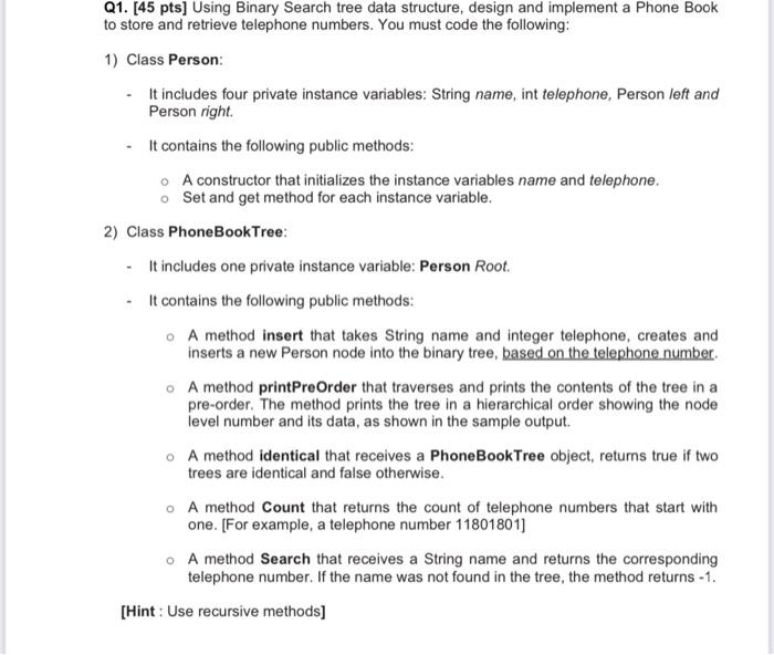 Solved Q1. [45 pts] Using Binary Search tree data structure, | Chegg.com