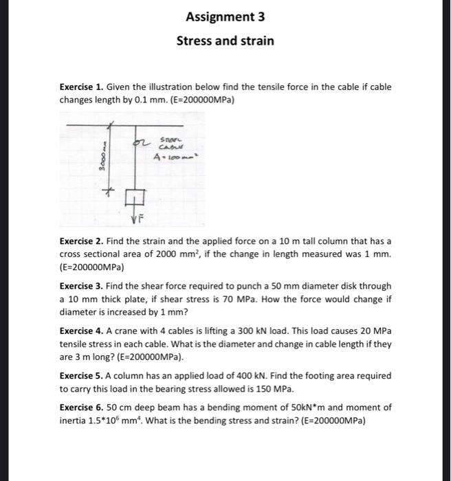 Solved Assignment 3 Stress And Strain Exercise 1. Given The | Chegg.com