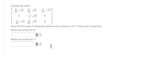 Solved Y Consider the matrix VIO 35 135 14 V14 0 135 TO V10 | Chegg.com