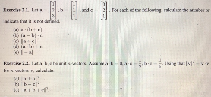 Solved Exercise 2.1. Let A = 2,b= And Ca CON O 2 For Each Of | Chegg.com