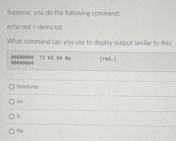 Solved Select the file descriptor for stdin. 03 O 3 ОО 0 1