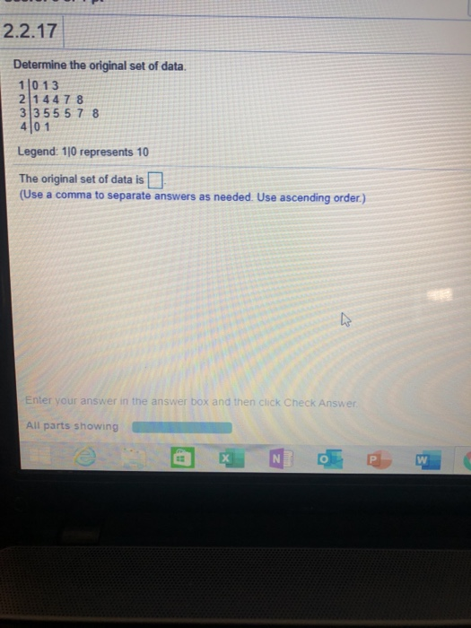 Solved 2.2.17 Determine the original set of data. 11013 2144