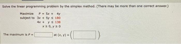 Solved Solve the linear programming problem by the simplex | Chegg.com