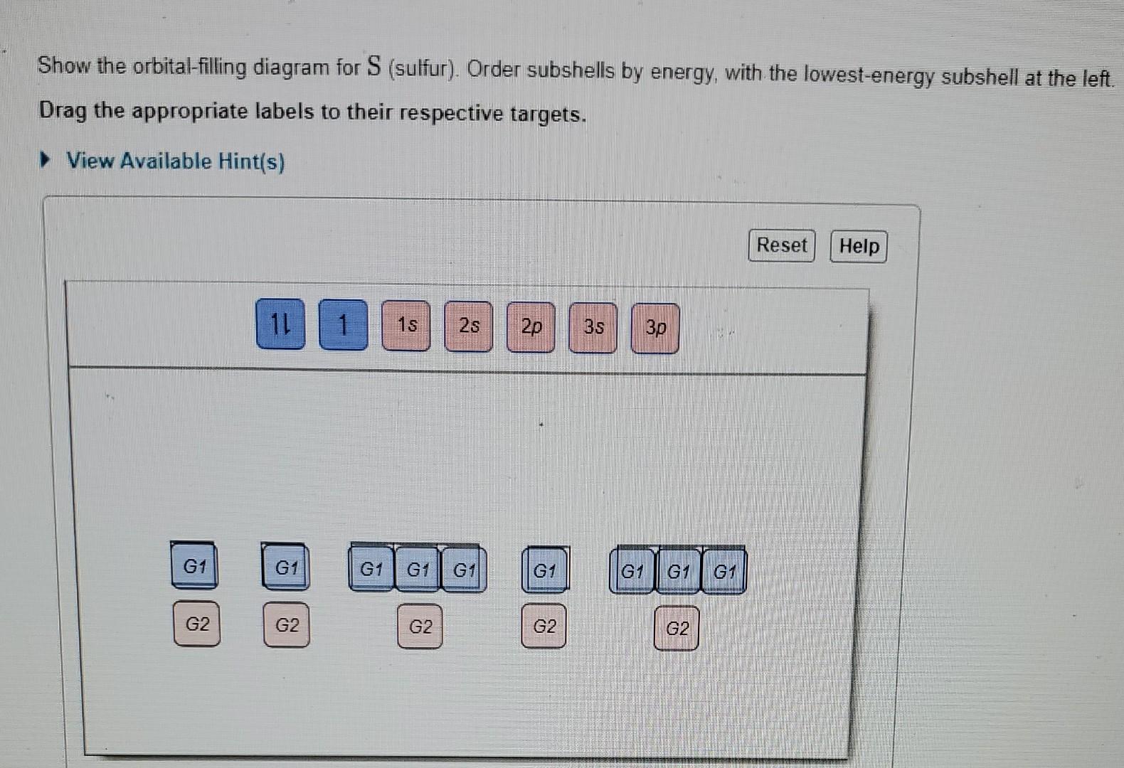 Solved Show the orbitalfilling diagram for S (sulfur).