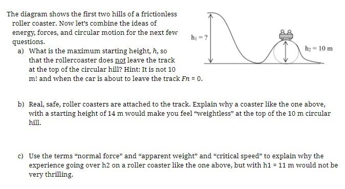 Solved The diagram shows the first two hills of a Chegg