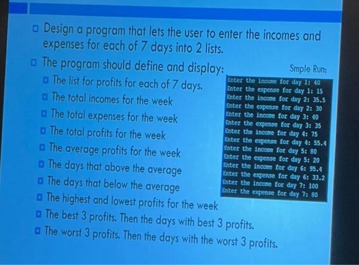 Solved Design a program that lets the user to enter the | Chegg.com image.