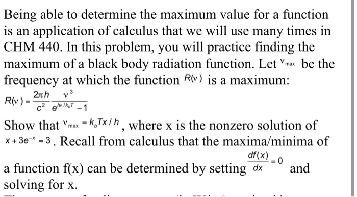 Solved Being able to determine the maximum value for a | Chegg.com