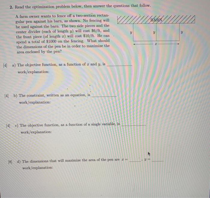 Solved 1. Read the optimization problem below, then answer | Chegg.com