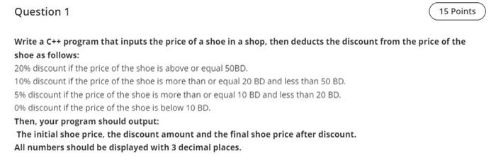 Solved Question 1 15 Points Write a C++ program that inputs | Chegg.com