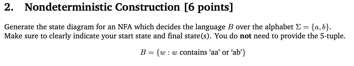 Solved Nondeterministic Construction [6 ﻿points]Generate The | Chegg.com