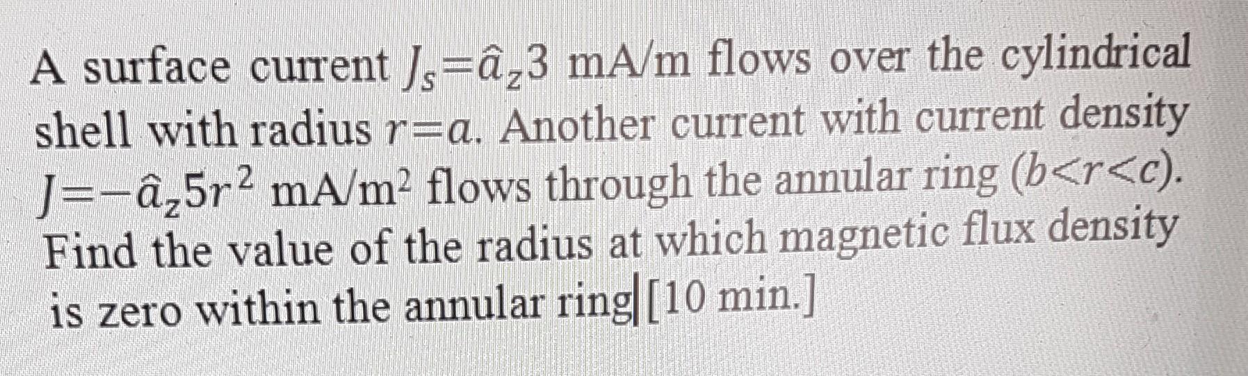 Solved A Surface Current Js A 3 Mam Flows Over The Cylind Chegg Com