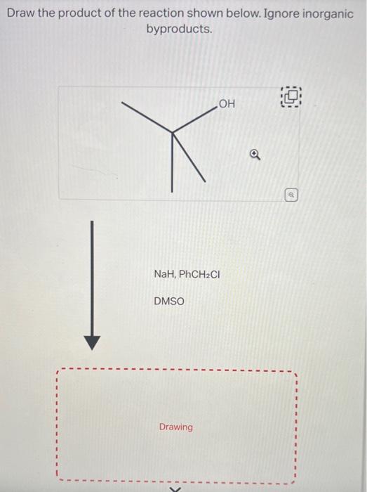 Solved Draw the product of the reaction shown below. Ignore | Chegg.com