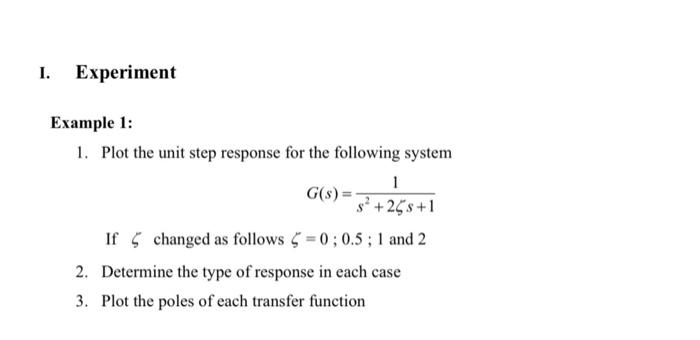 Solved 1. Experiment Example 1: 1. Plot the unit step | Chegg.com
