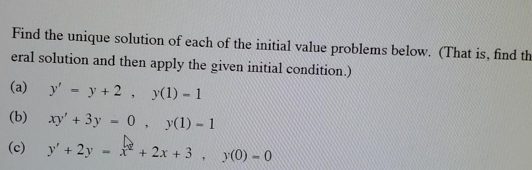 Solved Find the unique solution of each of the initial value | Chegg.com