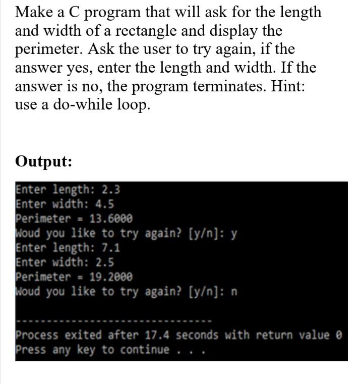 Solved Make a C program that will ask for the length and | Chegg.com