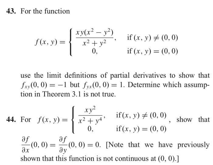 43. For The Function F(x,y)={x2+y2xy(x2−y2),0, If 