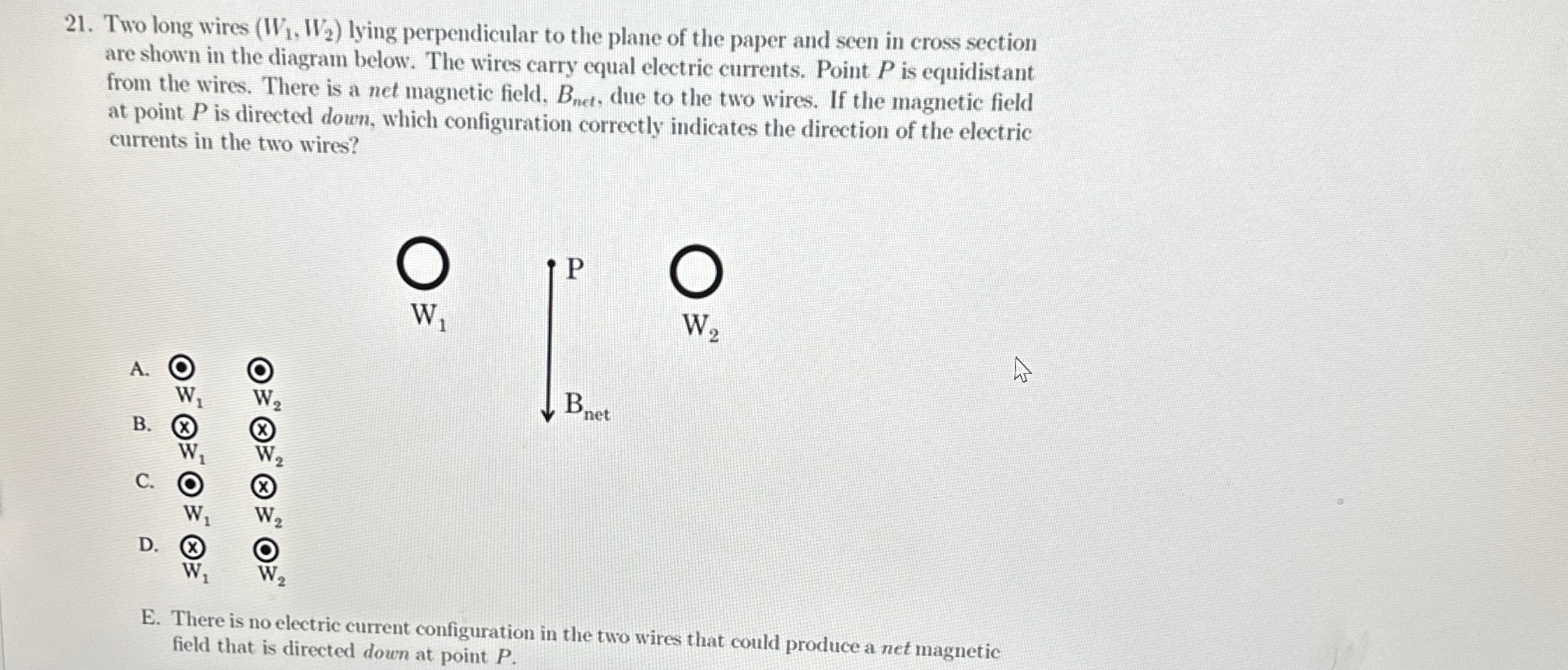 Solved Two long wires (W1,W2) ﻿lying perpendicular to the