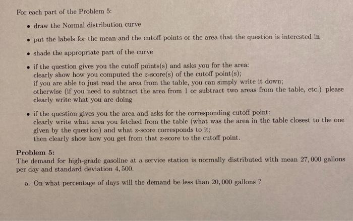 Solved For each part of the Problem 5: . draw the Normal | Chegg.com