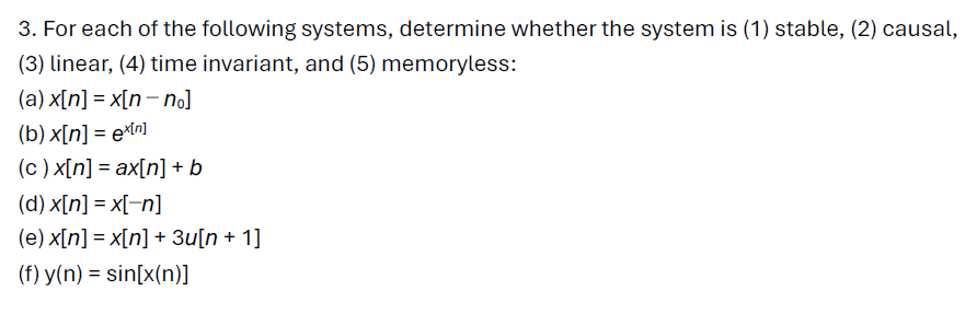 Solved For each of ﻿the following systems, determine whether | Chegg.com