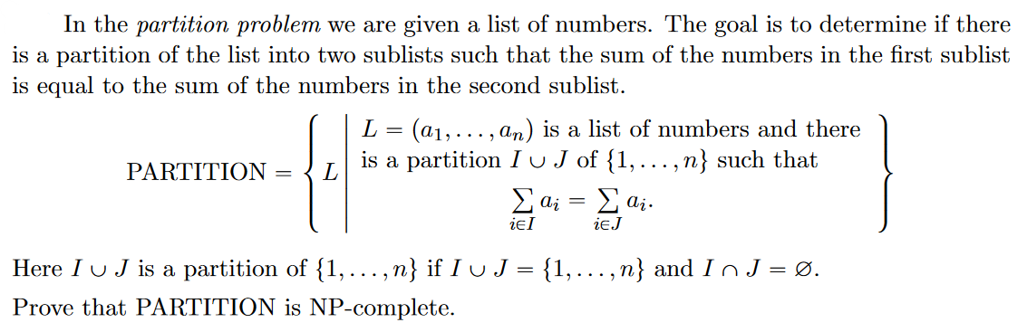 Solved In the partition problem we are given a list of | Chegg.com