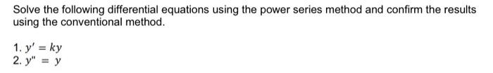 Solved Solve the following differential equations using the | Chegg.com