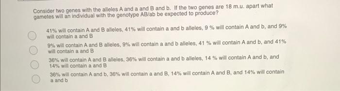 Solved Consider Two Genes With The Alleles A And A And B And | Chegg.com