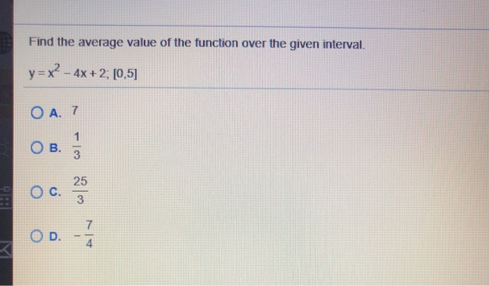 Solved Find The Average Value Of The Function Over The Given | Chegg.com