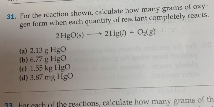 Solved 31 For The Reaction Shown Calculate How Many Gra Chegg Com