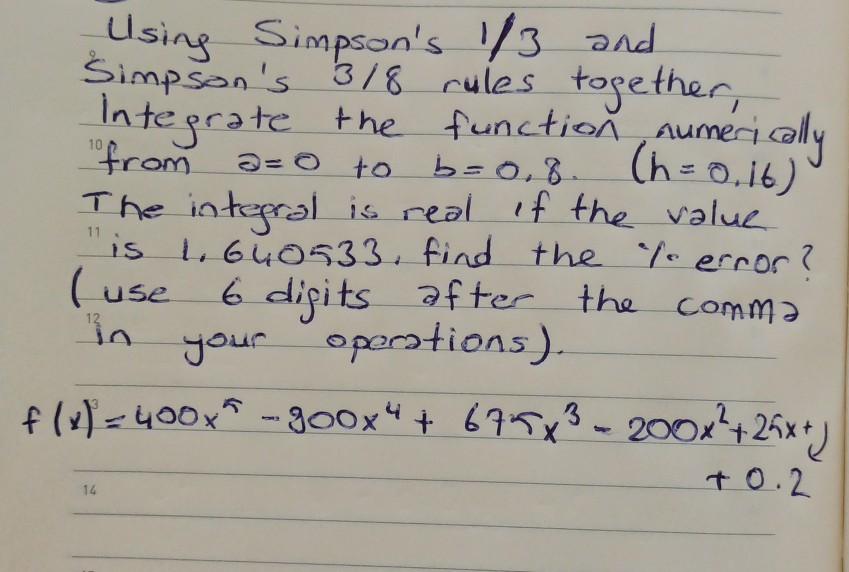 Solved 10 to 11 Using Simpson's 13 and Simpson's 318 rules | Chegg.com