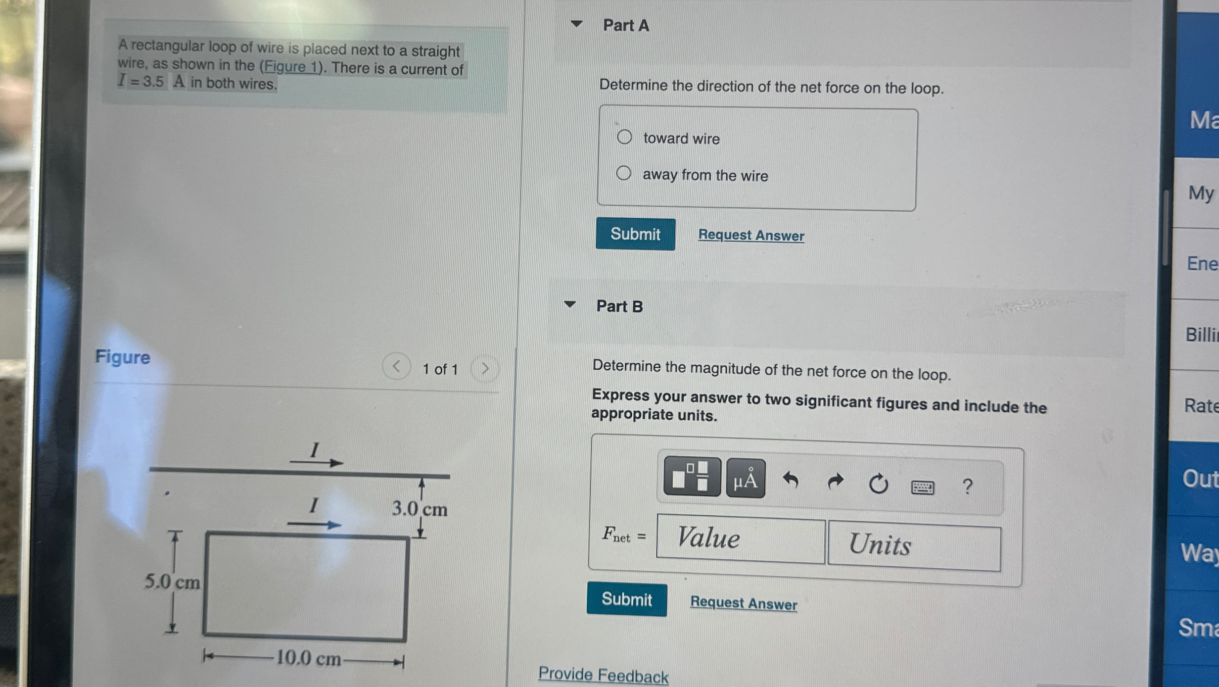 Solved A rectangular loop of wire is placed next to a | Chegg.com