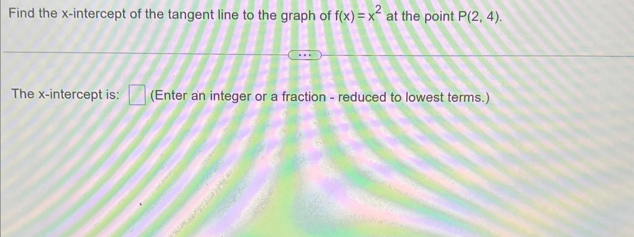 find x intercept of tangent line