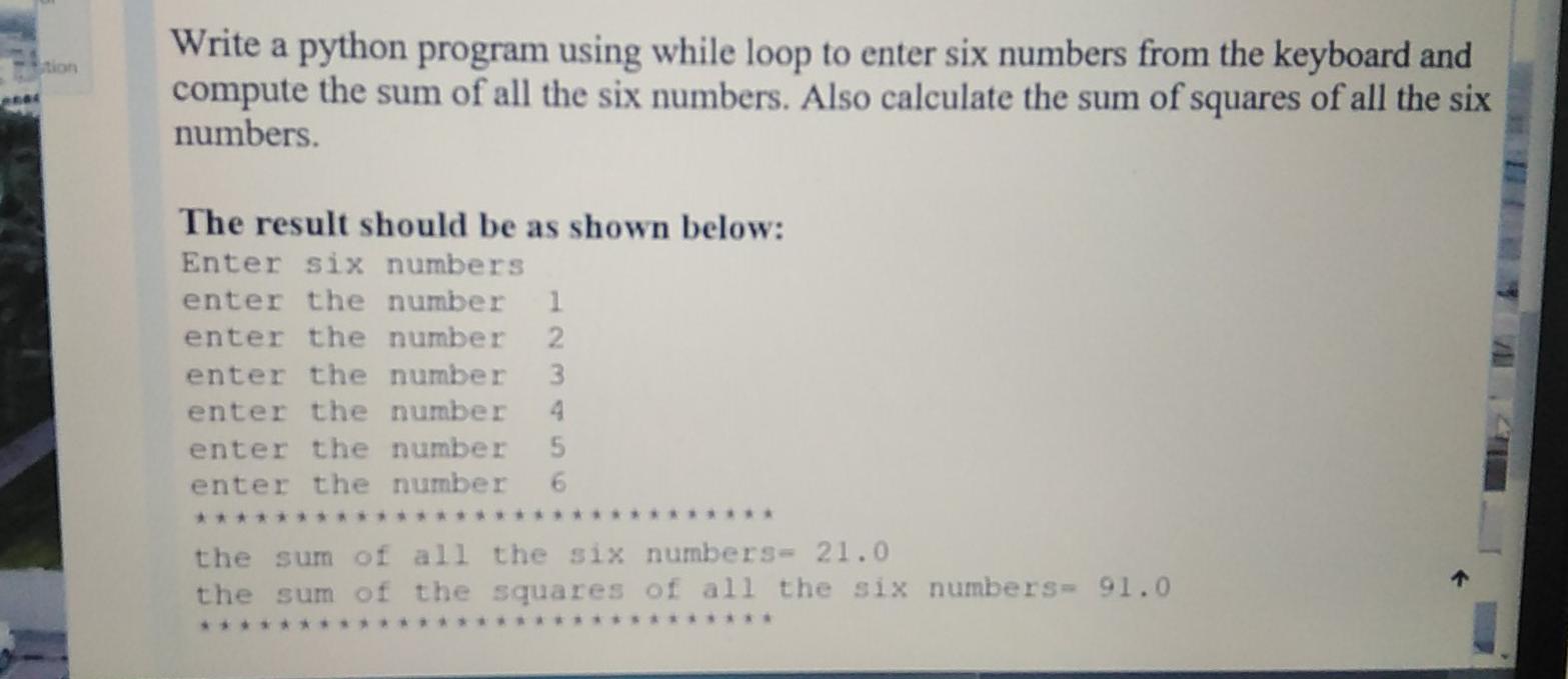Solved Sition Write a python program using while loop to | Chegg.com