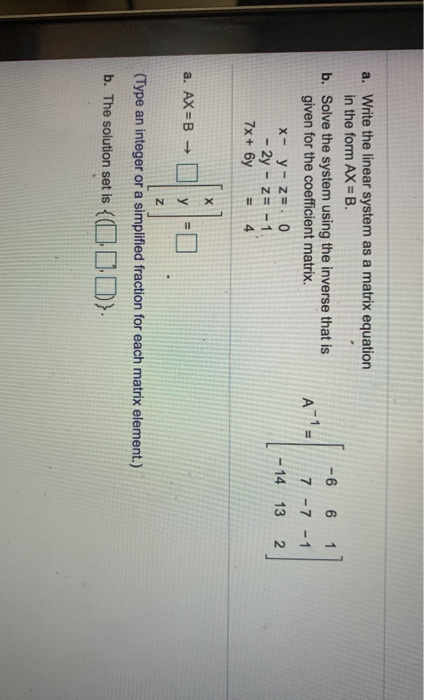 Solved A. Write The Linear System As A Matrix Equation In | Chegg.com