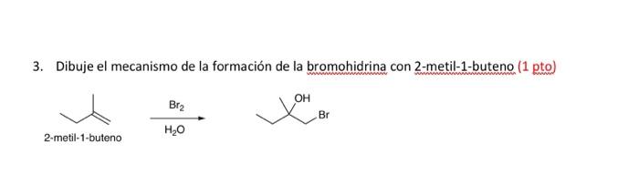 Solved 3. Dibuje El Mecanismo De La Formación De La 