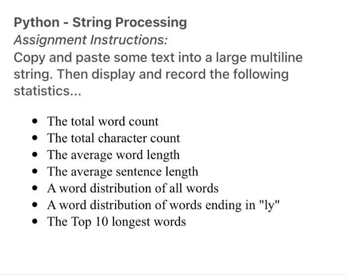 Solved Python - String Processing Assignment Instructions: | Chegg.com