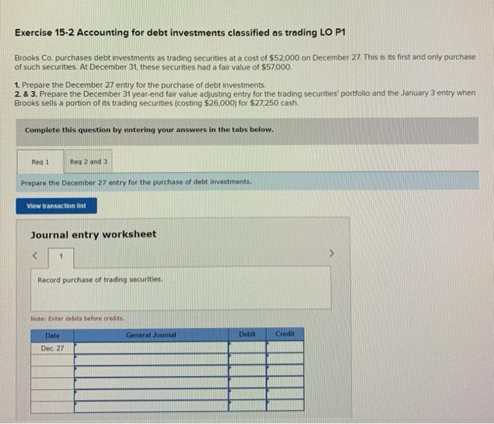 Solved Exercise 15-2 Accounting for debt investments | Chegg.com