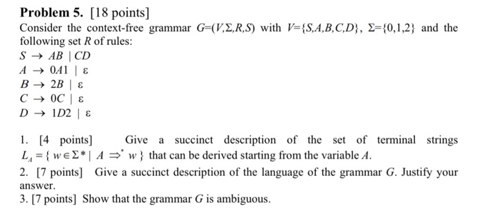 Solved Problem 5 18 Points Consider The Context Free G Chegg Com