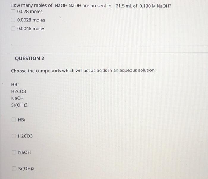 Solved How many moles of NaOH NaOH are present in 21.5 mL of | Chegg.com