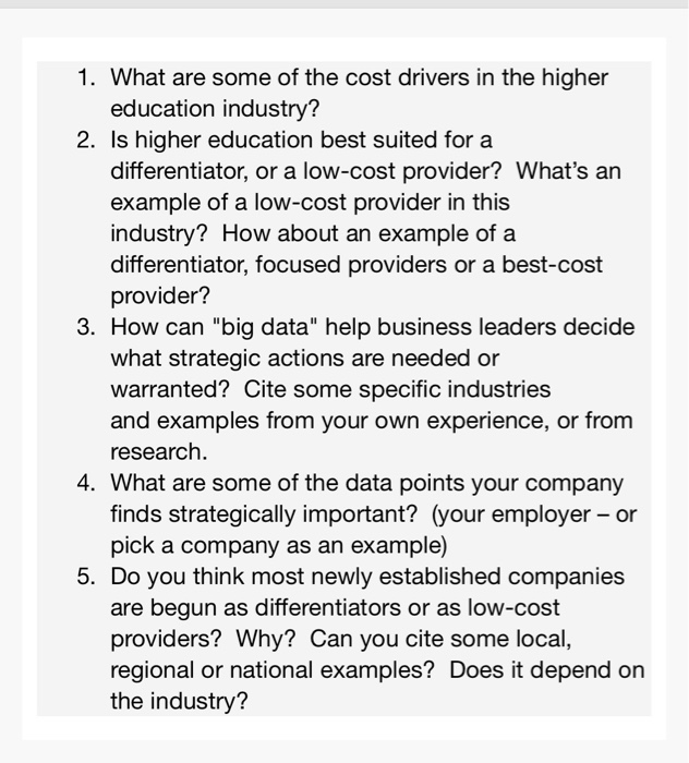 Solved 1. What are some of the cost drivers in the higher
