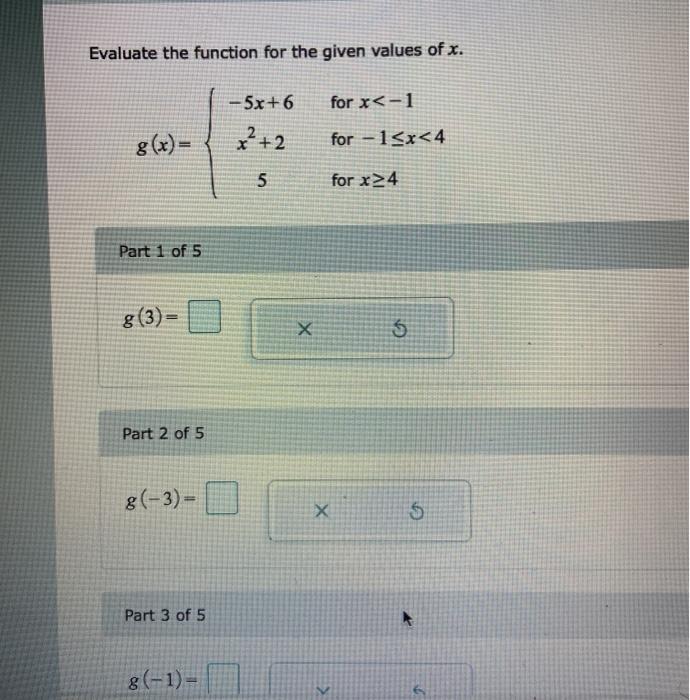 Solved Evaluate the function for the given values of x. for | Chegg.com