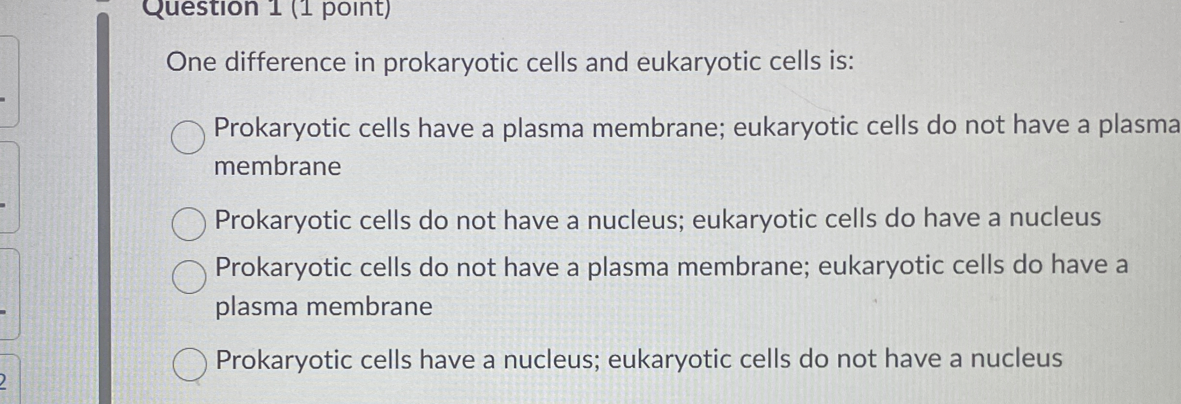 Solved One difference in prokaryotic cells and eukaryotic | Chegg.com