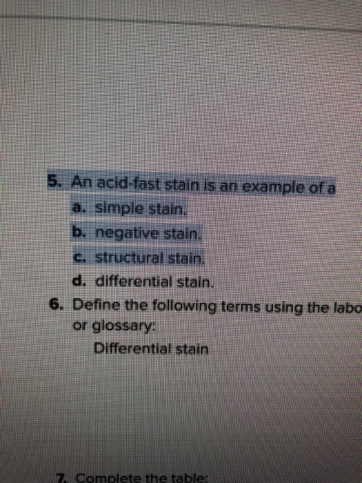Solved 5. An acid-fast stain is an example of a a. simple | Chegg.com
