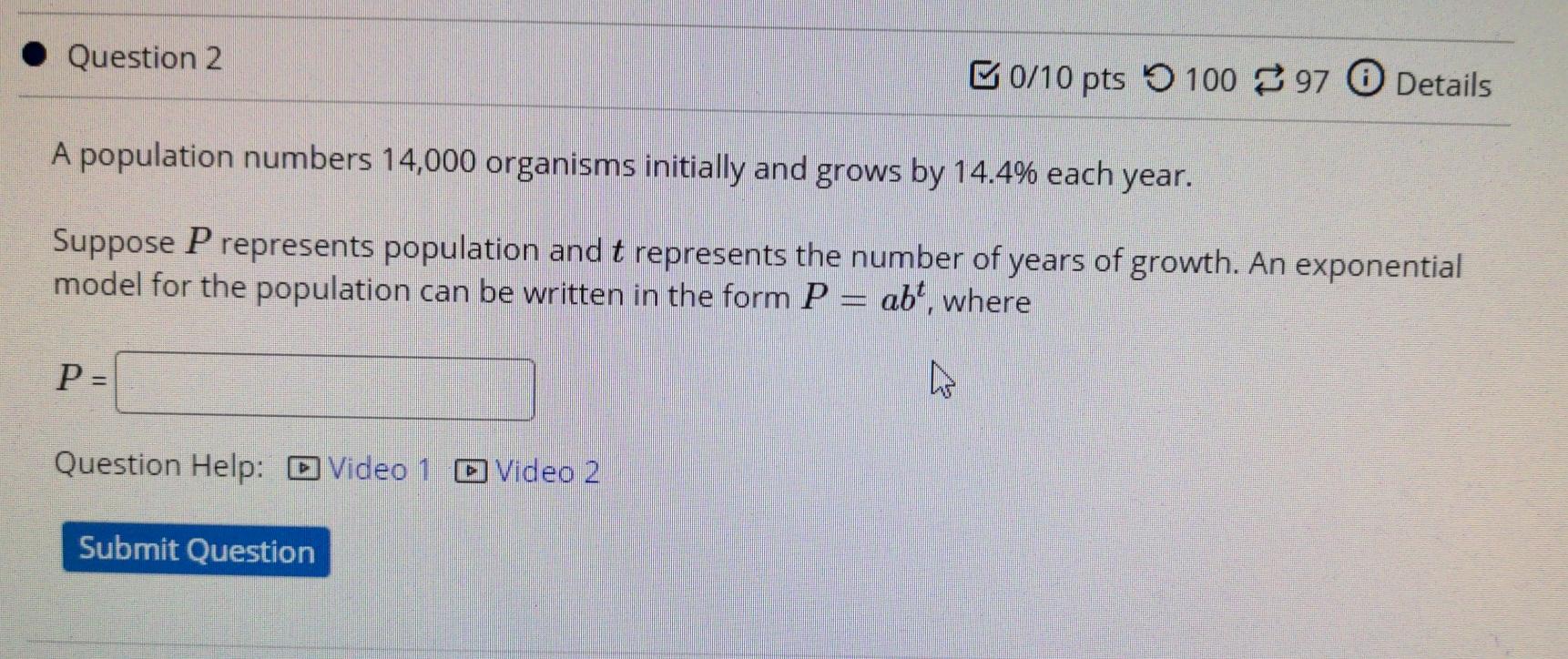 Solved Question 2 B0/10 pts 100 97 0 Details A population | Chegg.com