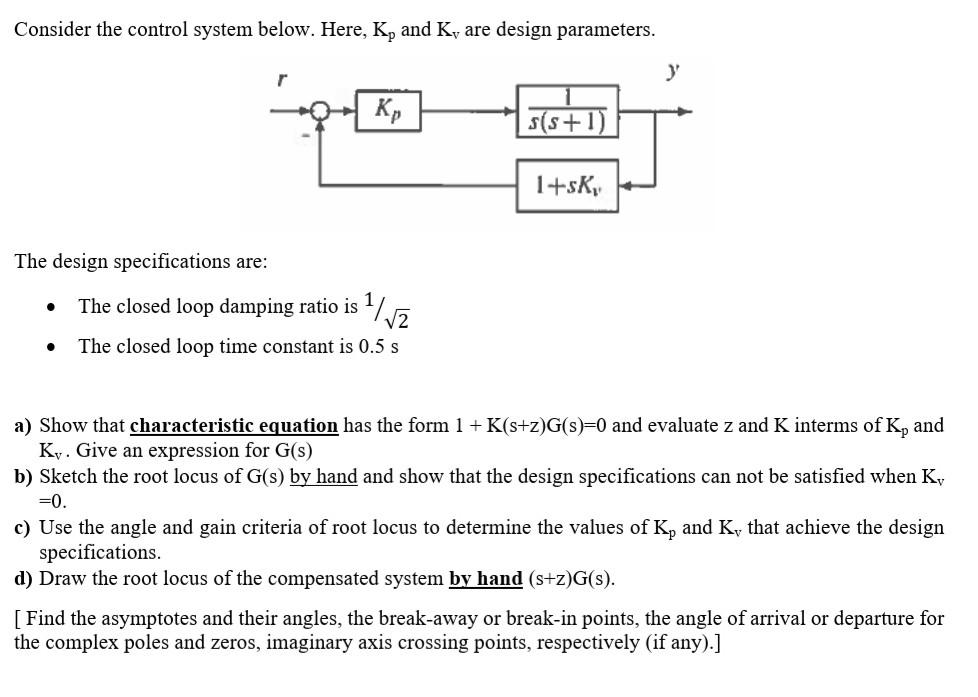 Solved Consider the control system below. Here, Kp and Ky | Chegg.com