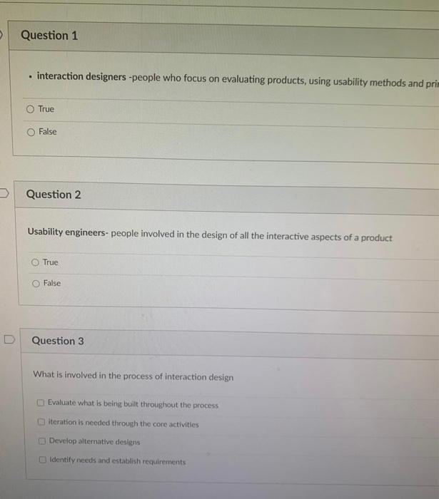 Solved Question 1 interaction designers -people who focus on | Chegg.com